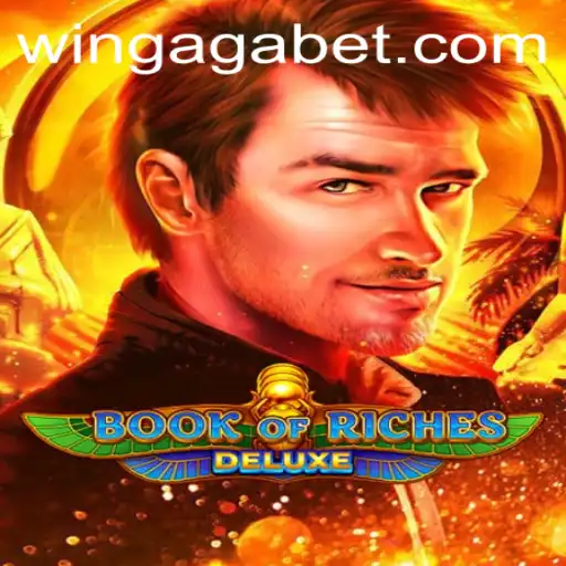 Exploring the World of 'Book of Riches Deluxe': A Comprehensive Guide